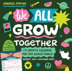 We All Grow Together Wall Calendar 2025 - Workman Calendars; Pippins, Andrea