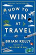 How to Win at Travel (eBook, ePUB) - Bild 1