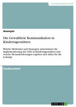 Die Gewaltfreie Kommunikation in Kindertagesstätten (eBook, PDF)