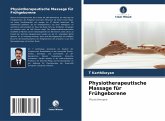 Physiotherapeutische Massage für Frühgeborene