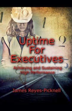 Uptime for Executives - James, V. Reyes-Picknell