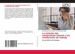La relación del compromiso laboral y las condiciones de trabajo - Rivera Amaya, Itzel Jhoany;García López, Teresa