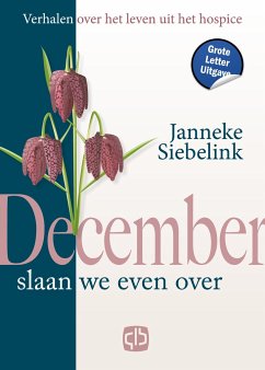 December slaan we even over - Siebelink, Janneke