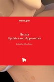 Hernia Updates and Approaches