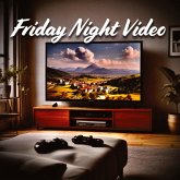 Friday Night Video Friday Night Video