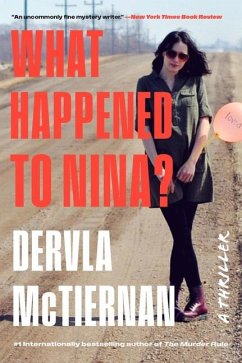 What Happened to Nina? - McTiernan, Dervla