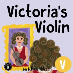 Victoria's Violin - Gentileschi, H. P.