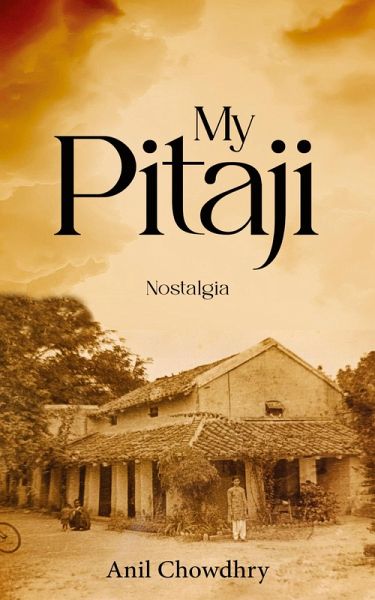 My Pitaji - Nostalgia