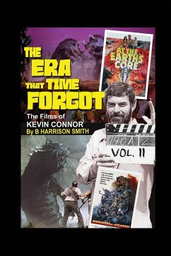 The Era That Time Forgot - Volume Two - Smith, B. Harrison