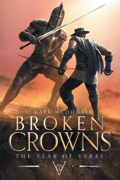 Broken Crowns - McDonald, J. Mark