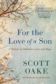 For the Love of a Son (eBook, ePUB) For the Love of a Son (eBook, ePUB)