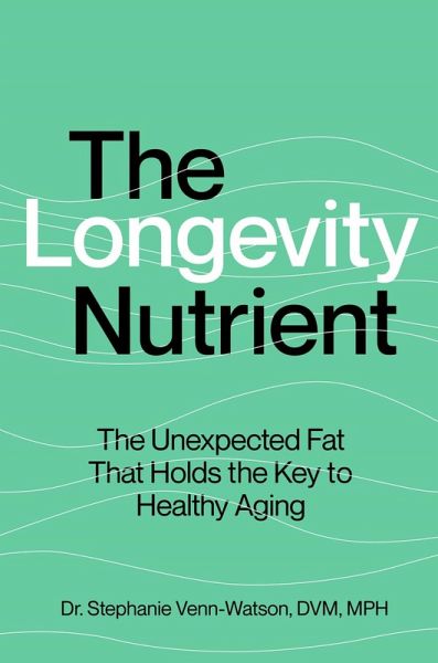 The Longevity Nutrient (eBook, ePUB) The Longevity Nutrient (eBook, ePUB)
