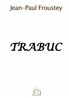 Trabuc - Froustey, Jean-Paul