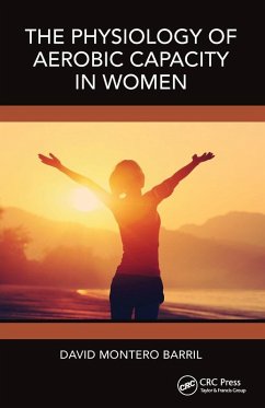 Cover The Physiology of Aerobic Capacity in Women
