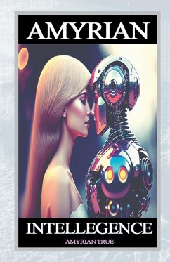 Amyrian Intelligence - True, Amyrian