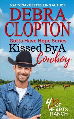 Kissed By a Cowboy - Clopton, Debra