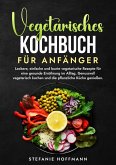 Vegetarisches Kochbuch für Anfänger (eBook, ePUB)