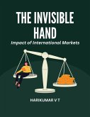 The Invisible Hand: Impact of International Markets (eBook, ePUB)