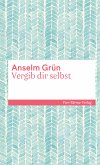 Vergib dir selbst (eBook, ePUB)