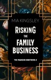 Risking The Family Business (eBook, ePUB)