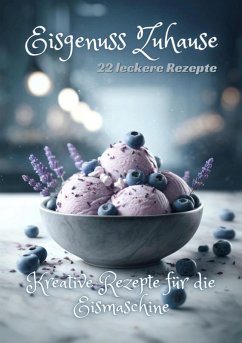 Eisgenuss Zuhause (eBook, ePUB) - Kluge, Diana