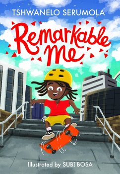 Remarkable Me (eBook, ePUB) - Serumola, Tshwanelo