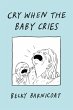 Cry When the Baby Cries (eBook, ePUB) - Bild 1