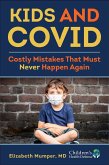 Kids and COVID (eBook, ePUB) Kids and COVID (eBook, ePUB)