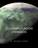 O computador cósmico (traduzido) (eBook, ePUB)