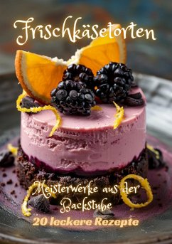 Frischkäsetorten (eBook, ePUB) - Kluge, Diana