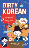 Dirty Korean: Second Edition (eBook, ePUB)