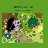 Fridolin und Rino (eBook, ePUB)
