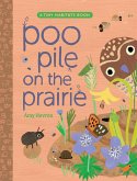 Poo Pile on the Prairie (eBook, ePUB)