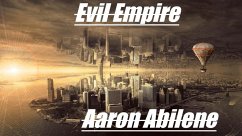 Cover Evil Empire (The Author, #6) (eBook, ePUB)