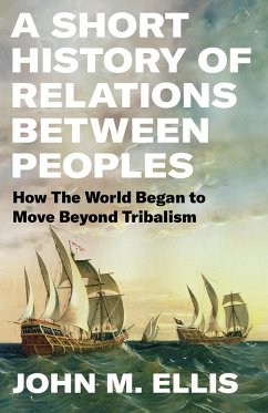 A Short History of Relations Between Peoples (eBook, ePUB) - Ellis, John