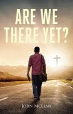 Are We There Yet? (eBook, ePUB)