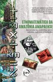 Etnomatemática da Amazônia Amapaense (eBook, ePUB) Etnomatemática da Amazônia Amapaense (eBook, ePUB)