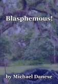 Blasphemous! (eBook, ePUB)