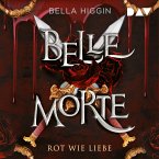 Belle Morte – Teil 2: Rot wie Liebe (MP3-Download)