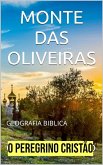 Monte das Oliveiras (eBook, ePUB)