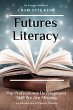Futures Literacy. The Professional... - Bild 1