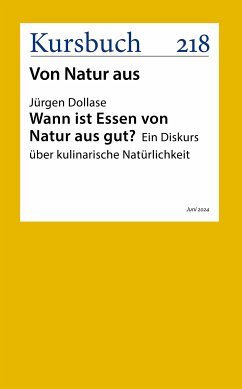 Wann ist Essen von Natur aus gut? (eBook, ePUB) - Dollase, Jürgen