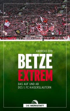 Betze extrem (eBook, ePUB) - Erb, Andreas