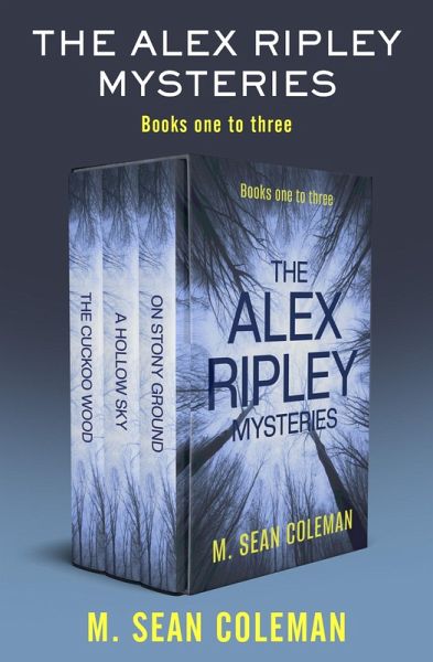 The Alex Ripley Mysteries Books One to Three (eBook, ePUB)