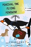 Percival, The Flying Penguin! (eBook, ePUB)