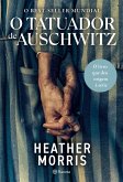 O tatuador de Auschwitz - 4ª Edição (eBook, ePUB)