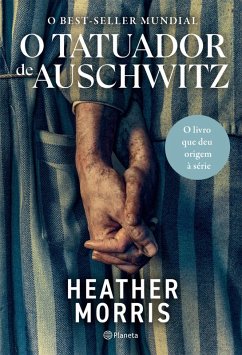 Cover O tatuador de Auschwitz - 4ª Edição (eBook, ePUB)