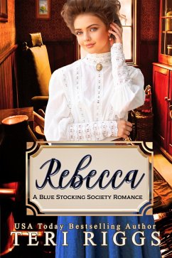 Cover Rebecca (Blue Stocking Society Romance, #2) (eBook, ePUB)