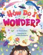 How Do I Wonder? (eBook, ePUB) - Bild 1