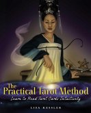 The Practical Tarot Method (eBook, ePUB)